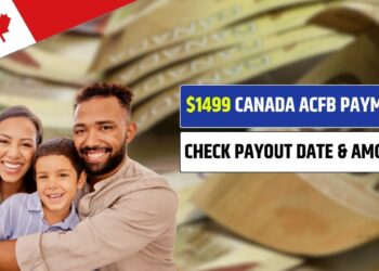 $1499 Canada ACFB Payment November 2025: Check Payout Date & Amount!