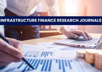 Infrastructure Finance Research Journals: List and Key Research Areas