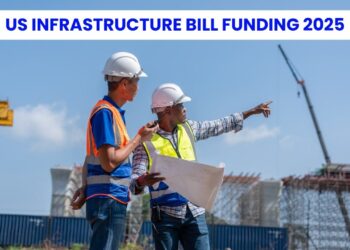 US Infrastructure Bill Funding 2025: Key Projects and National Impact!