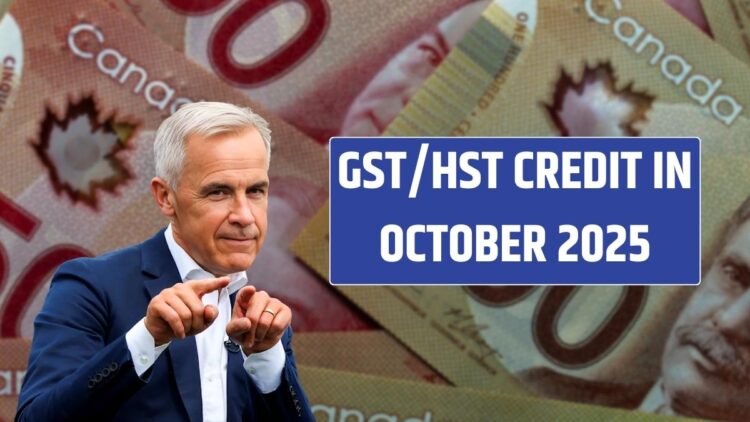 GST/HST Credit in October 2025: Canadian Are Going To Get Upto $358.50!