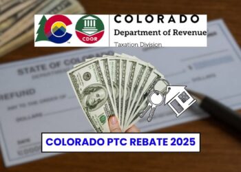 Colorado PTC Rebate 2025: Deadline Arriving To Claim Payout Up To $1,154!