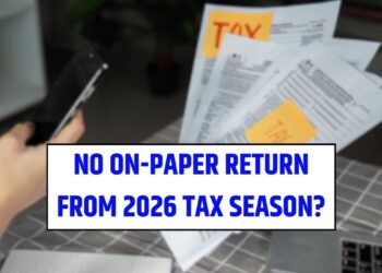 No on-paper return from 2026 Tax Season? Check the Latest Updates by the IRS!