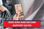 2026 AISH and Income Support Dates: When Your Benefits Will Arrive