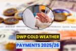 DWP Cold Weather Payments 2025/26: How Much, When It’s Paid, and Who Gets It